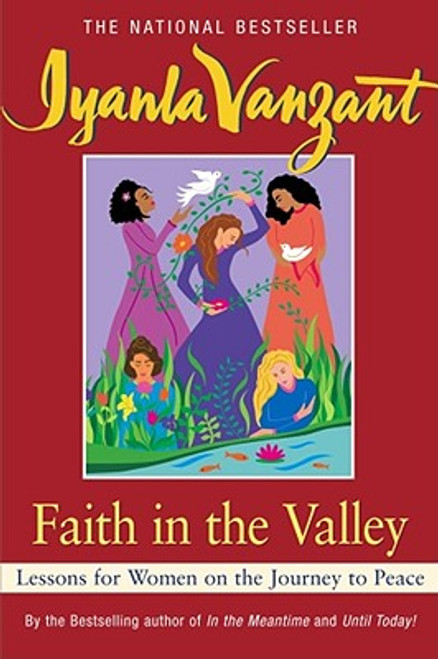 Faith in the Valley: Lessons for Women on the Journey to Peace