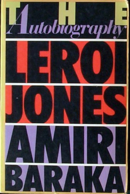 The Autobiography Of Leroi Jones