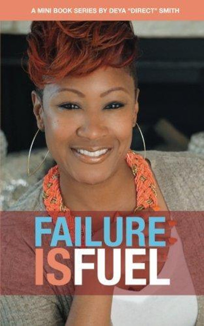 Failure Is Fuel