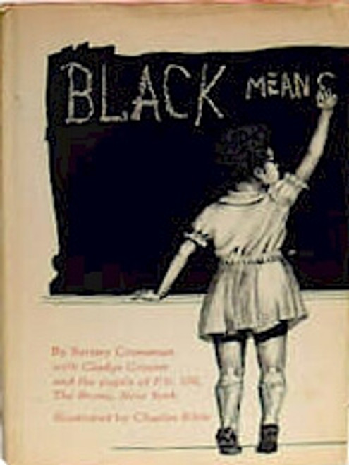 Black Means &hellip;