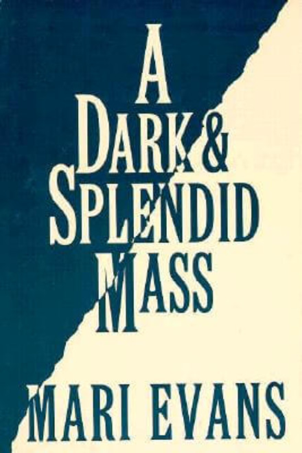 A Dark And Splendid Mass