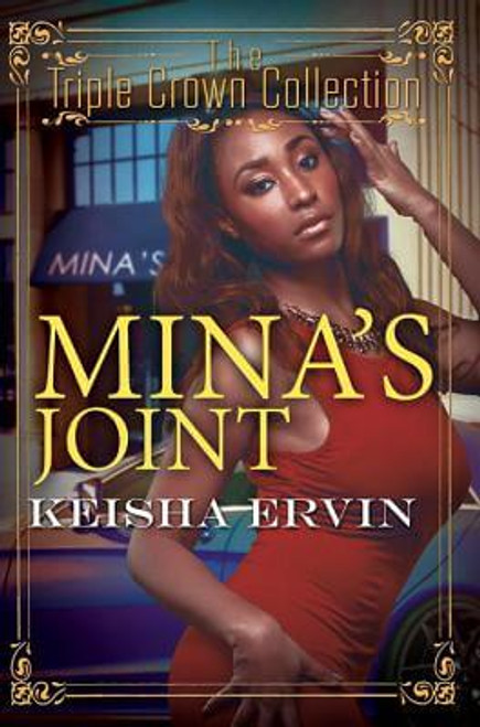 Mina&rsquo;s Joint: Triple Crown Collection