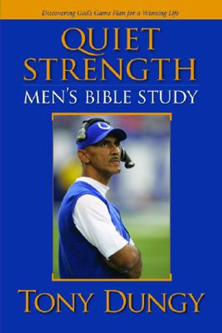 Quiet Strength: Men&rsquo;s Bible Study