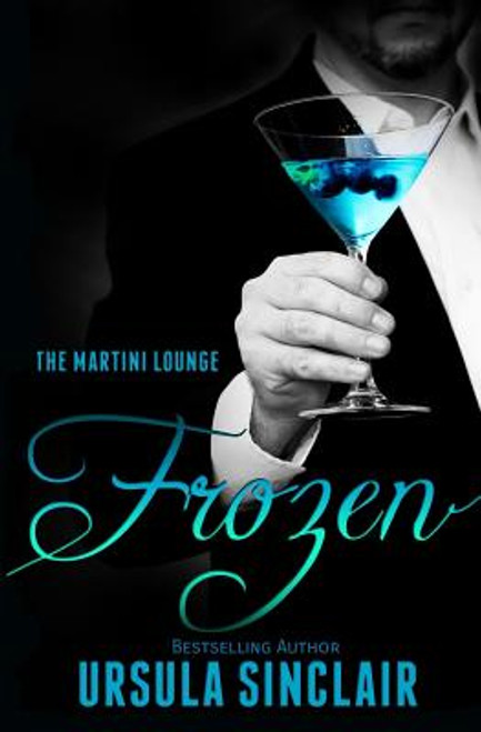 Frozen: The Martini Lounge (Volume 3)