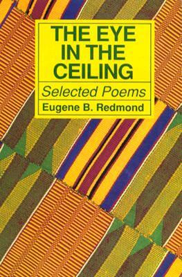 The Eye In The Ceiling: Poems