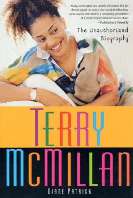 Terry Mcmillan: The Unauthorized Biography