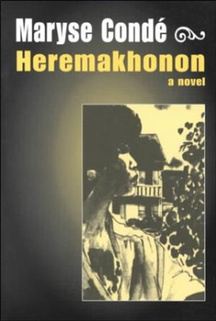 Heremakhonon: A Novel