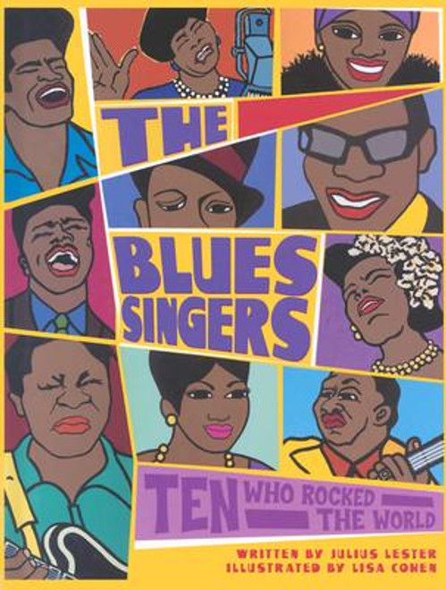 The Blues Singers: Ten Who Rocked the World