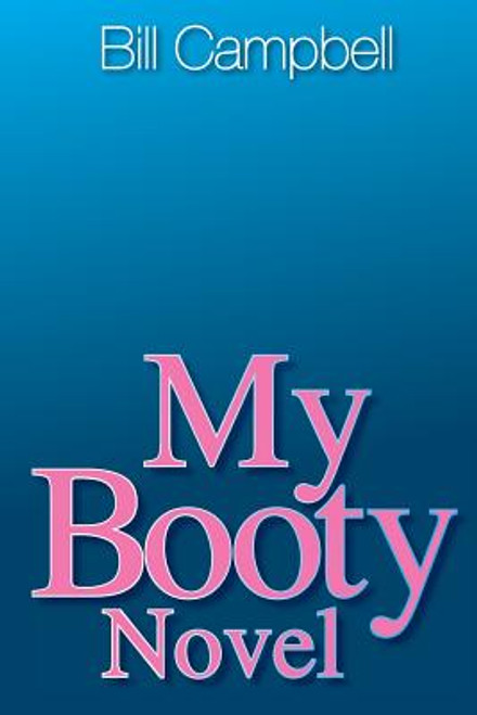 My Booty Novel