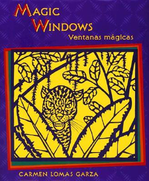 Magic Windows/Ventanas mÃ¡gicas (English and Spanish Edition)