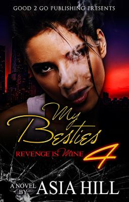 My Besties 4: Revenge Is Mine