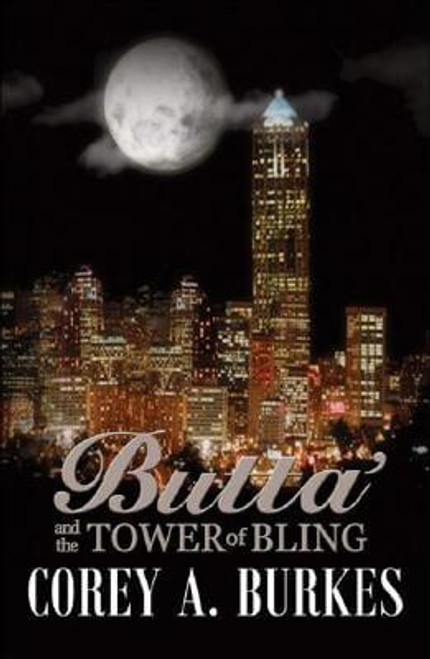 Butta&rsquo; And The Tower Of Bling