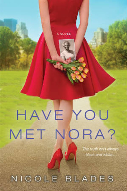 Have You Met Nora?
