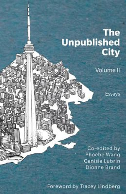 The Unpublished City: Volume II