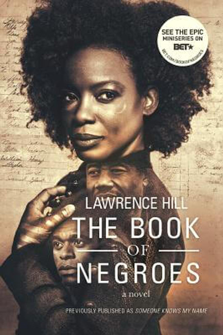 The Book Of Negroes: A Novel (Movie Tie-In Edition)  (Movie Tie-In Editions)