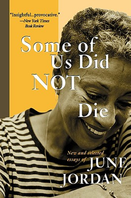 Some Of Us Did Not Die: New And Selected Essays (New And And Selected Essays)