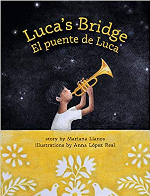 Luca&rsquo;s Bridge/El Puente de Luca