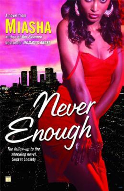 Never Enough: A Novel