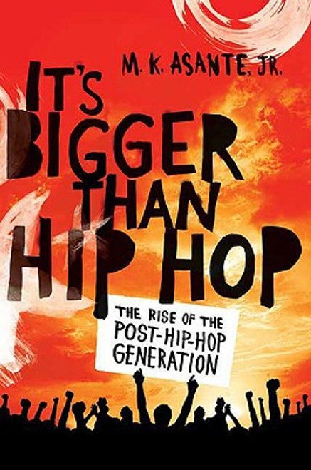 It&rsquo;s Bigger Than Hip Hop: The Rise of the Post-Hip-Hop Generation