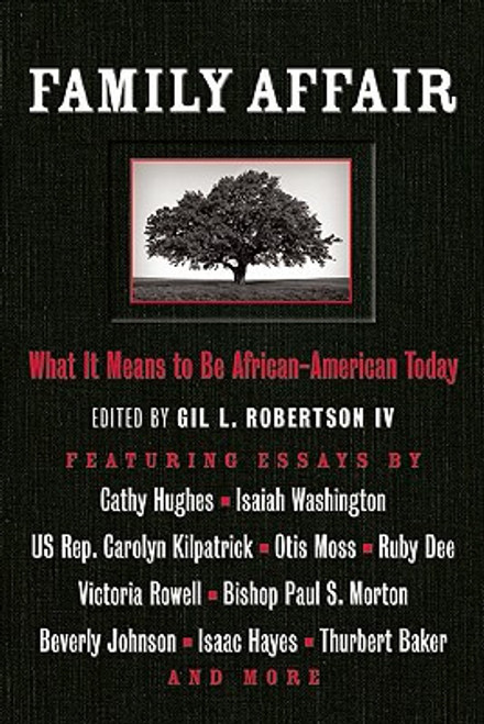 Family Affair: What It Means To Be African American Today