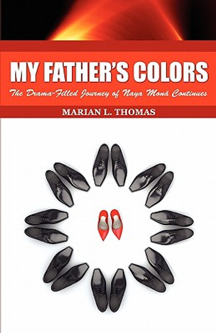 My Father&rsquo;s Colors-The Drama-Filled Journey of Naya Mon Continues