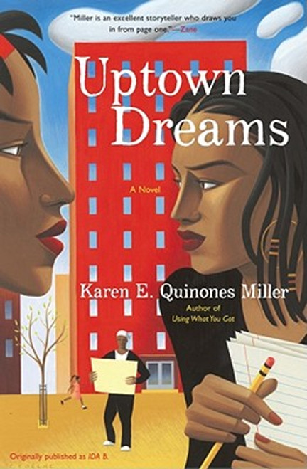 Uptown Dreams: A Novel
