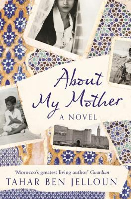 About My Mother: A Novel