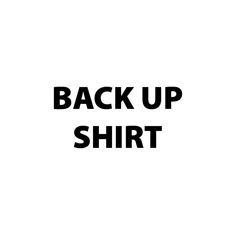 Back Up Shirt