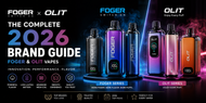 Foger & Olit Vapes: The Complete 2026 Brand Guide