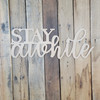 Stay Awhile, Unfinished Wooden Connected Word, Alphabet Paintable DIY