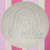 "Be Mine" Boho Rainbow Valentine Round, Unfinished Craft, DIY Art