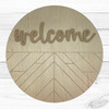 Boho "Welcome" Kit, Unfinished 18" White Pine Circle & MDF Welcome Cutout