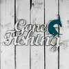 Finished Gone Fishing sign