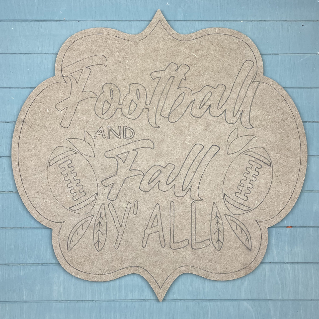 Football and Fall Yall Plaque, Unfinished Wooden Cutout