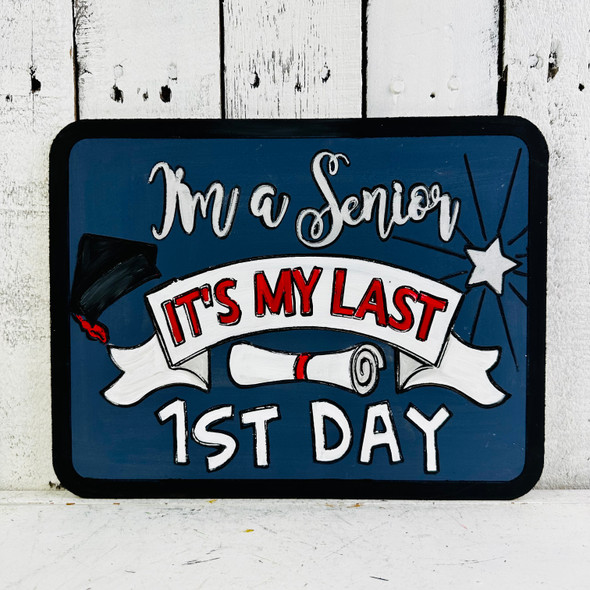 Last First Day Rectangle Sign, Wood Cutout, Shape Back to School Paint by Line