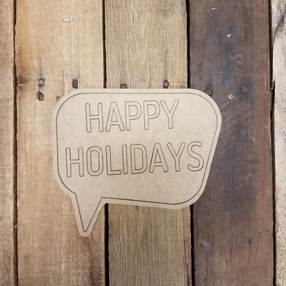 Happy Holidays Speech Bubble, Paint by Line Wooden Shape