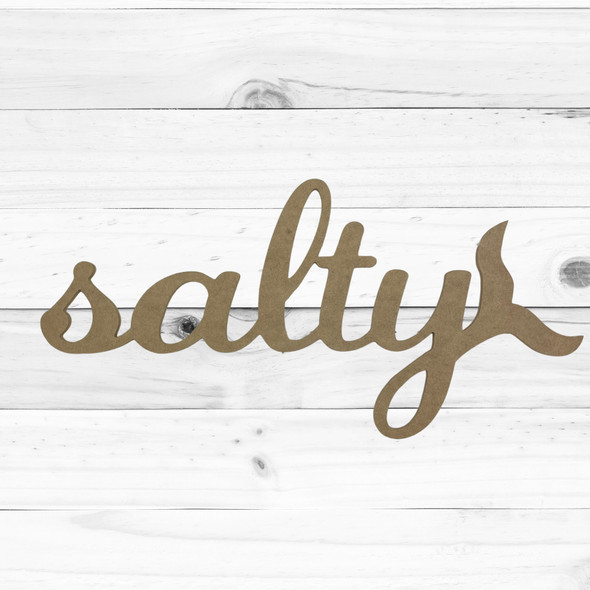 "Salty" Word with Mermaid Tail, Summer Craft Shape, Unfinished Craft Shape