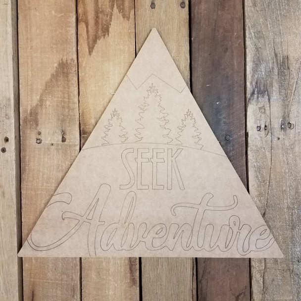 Seek Adventure Triangle Wooden Sign