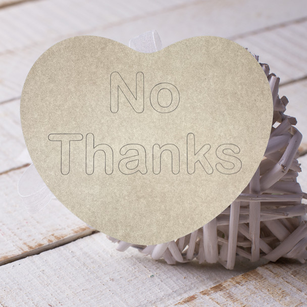 "No Thanks" Conversation Heart, Unfinished Craft, DIY Art
