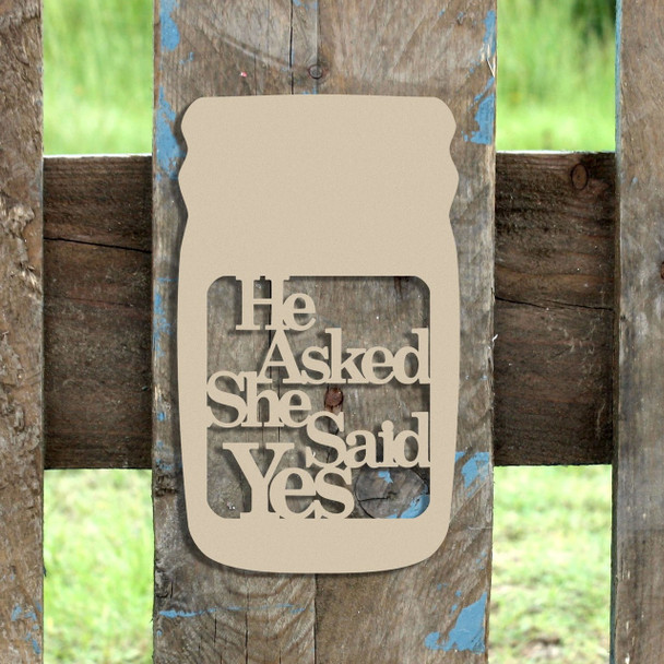 Mason Jar Frame He Asked She Said Yes, Letter Frame Wooden