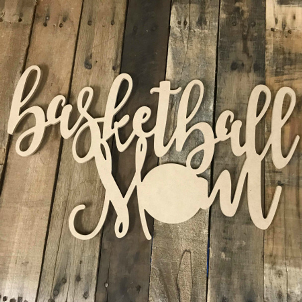 Basketball Mom Unpainted Unfinished Wooden Craft Decor