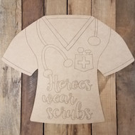 Heroes Wear Scrubs Shirt Shape, Unfinished Craft, Paint by Line