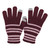 Stripe Touchscreen Stretch Glove. One Size Stretch. Wine Stripe Touchscreen Stretch Glove. One Size Stretch. Wine