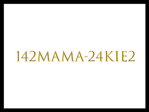 142MAMA-24KiE2