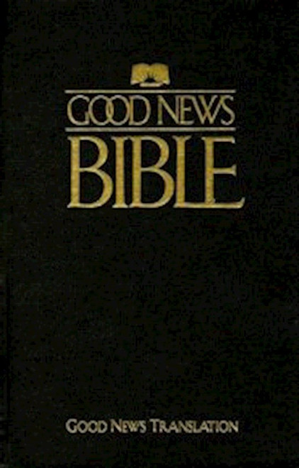 GNT Good News Text Bible-Black Hardcover by Amer Bible Society