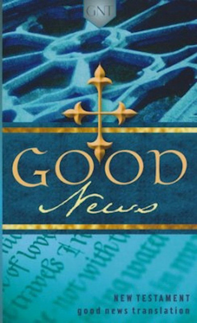 GNT Good News New Testament-Softcover by Amer Bible Society