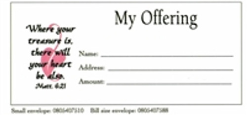 "My Offering" Matthew 6:21 (KJV) Bill-Size Offering Envelope 100-pak.