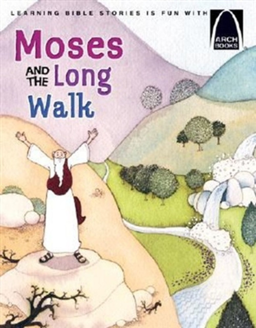 Arch Books by Concordia Publishing. SAVE 50% - Moses and the Long Walk