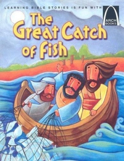 Arch Books by Concordia Publishing. SAVE 50% - The Great Catch of Fish