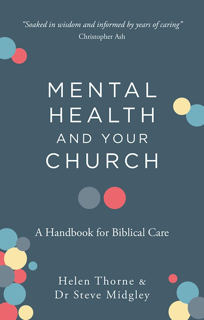 Mental Health and Your Church by Midgley Steve